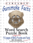 Circle It, Gunsmoke Facts, Word Search, Puzzle Book - Book