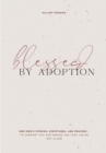 Blessed by Adoption - eBook