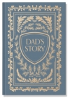 Dad's Story : A Memory and Keepsake Journal for My Family - Book