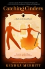 Catching Cinders - Book