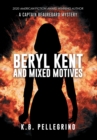 Beryl Kent and Mixed Motives - Book
