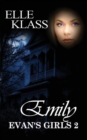 Emily : A haunting and chilling horror - Book