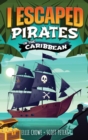 I Escaped Pirates In The Caribbean - Book