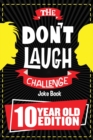 The Don't Laugh Challenge - 10 Year Old Edition - Book