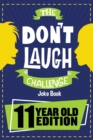 The Don't Laugh Challenge - 11 Year Old Edition - Book
