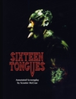 Sixteen Tongues - Annotated Screenplay - Book