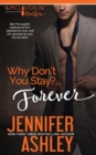 Why Don't You Stay? ... Forever - Book