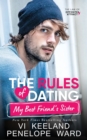 The Rules of Dating My Best Friend's Sister - Book