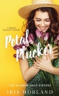 Petal Plucker : Special Edition Paperback - Book