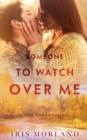 Someone to Watch Over Me : The Thorntons Book 5 - Book