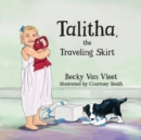 Talitha, the Traveling Skirt - Book
