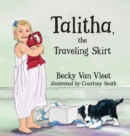 Talitha, the Traveling Skirt - Book