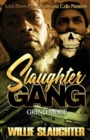Slaughter Gang : Grind Mode - Book