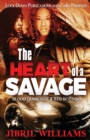 The Heart of a Savage : Blood Diamonds & Red Bottoms - Book