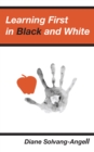 Learning First in Black & White (2nd Edition) - Book