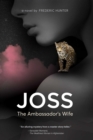 Joss, the Ambassador's Wife - Book