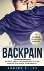 Back Pain : Natural Drug Free Remedies to Cure Chronic Back Pain Permanently - Book