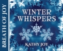 Breath of Joy : Winter Whispers - Book