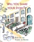 Will You Share Your Story? - Book