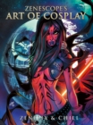 Art of Cosplay: Zenflix & Chill - Book