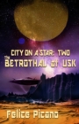 The Betrothal at Usk - Book