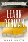 Learn German : Step by Step Guide For Learning The Basics of The German Language - Book