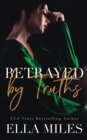 Betrayed by Truths - Book