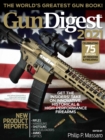 Gun Digest 2021, 75th Edition: The World's Greatest Gun Book! - Book