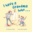 I Have A Grandma Who... - Book