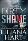 A Dirty Shame : A J.J. Graves Mystery - Book