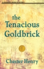 The Tenacious Goldbrick - Book