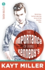 The Importance of Being Kennedy's : The Flynns Book 5 - Book