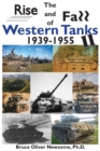 The Rise and Fall of Western Tanks, 1939-1955 - Book