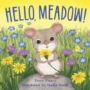 Hello, Meadow! - Book