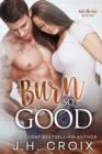 Burn So Good - Book