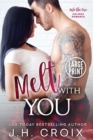 Melt With You - Book