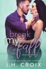Break My Fall - Book
