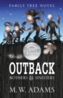 Family Tree Novel : OUTBACK Bothers & Sinisters - Book