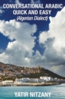 Conversational Arabic Quick and Easy : Algerian Dialect - Book