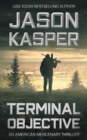 Terminal Objective : A David Rivers Thriller - Book