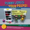 Punny Jokes to Tell Your Peeps! (Book 2) - Book