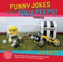 Punny Jokes to Tell Your Peeps! (Book 3) - Book