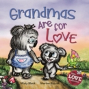Grandmas are for Love - Book