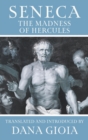 Seneca : The Madness of Hercules - Book
