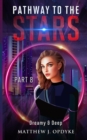 Pathway to the Stars : Part 8, Dreamy & Deep - Book