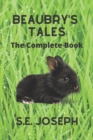 Beaubry's Tales : The Complete Book - Book
