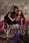 Desperate Measures : A Dark Fairy Tale Romance - Book