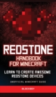 Redstone Handbook for Minecraft : Learn to Create Awesome Redstone Devices (Unofficial) - Book