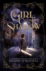 The Girl Cloaked in Shadow - Book