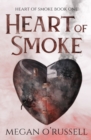 Heart of Smoke - Book